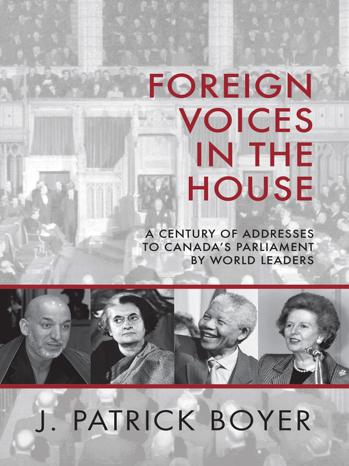 Title details for Foreign Voices in the House by J. Patrick Boyer - Available